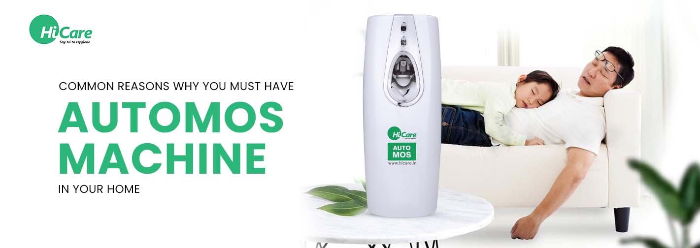Automos Best Reasons to Have AutoMos Machine in Your Home | HiCare