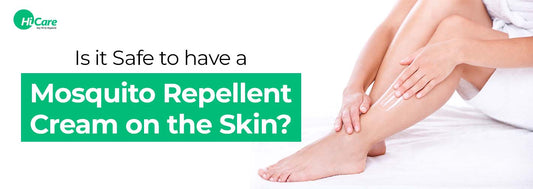 Is it Safe to have a Mosquito Repellent Cream on the Skin?