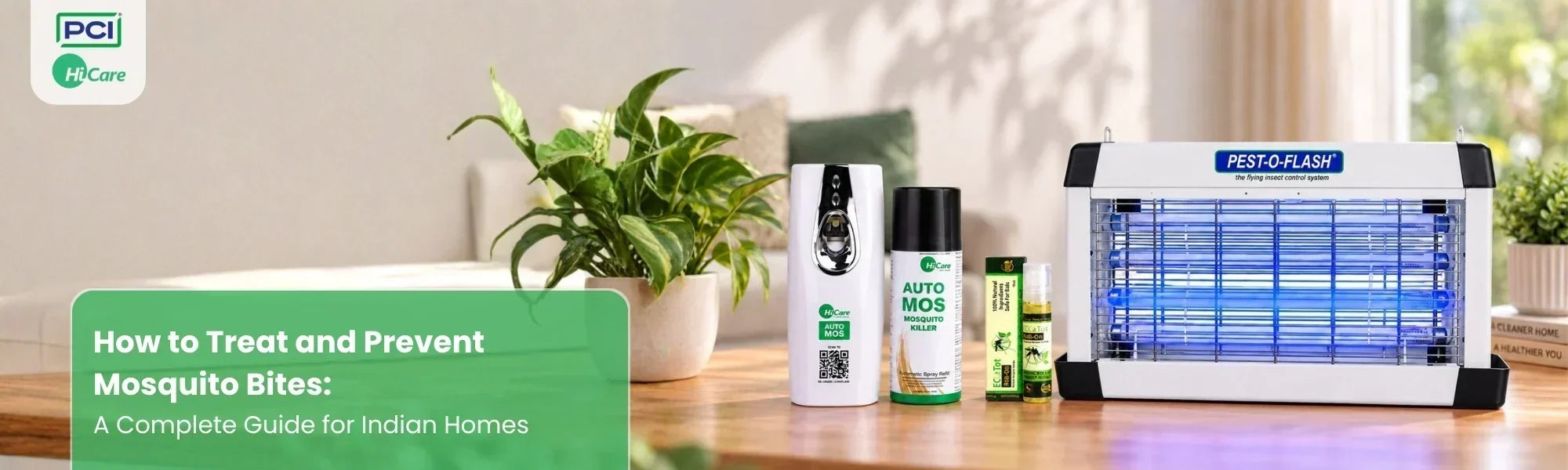How to Treat and Prevent Mosquito Bites: A Complete Guide for Indian Homes