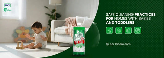 Safe Cleaning Practices for Homes with Babies and Toddlers