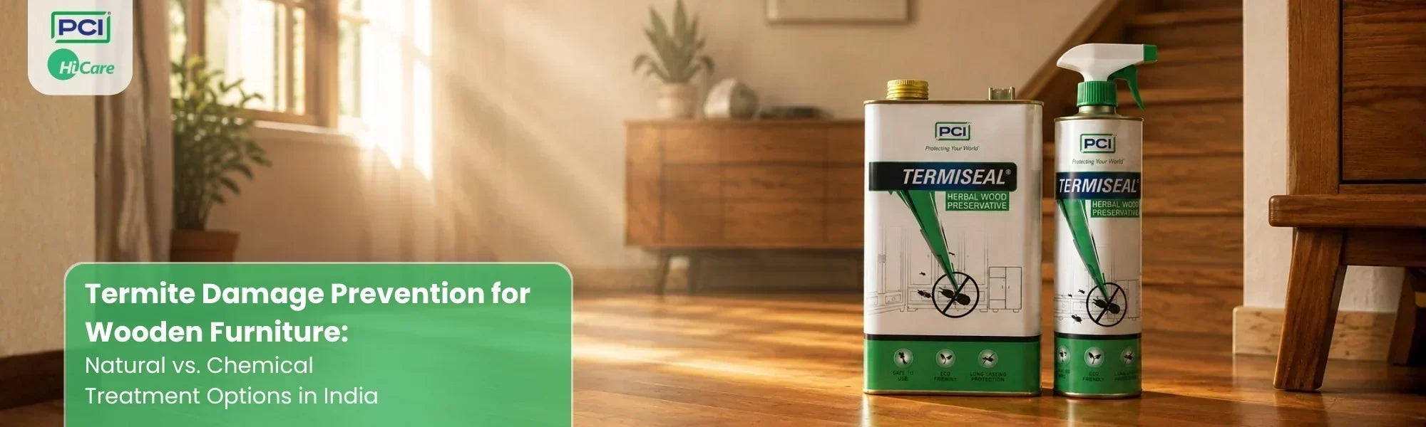 Termite Damage Prevention for Wooden Furniture Natural vs. Chemical Treatment Options in India