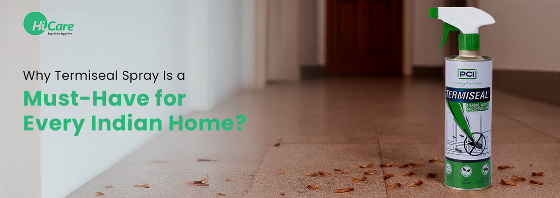 Protect your home from termites with Termiseal Spray. Learn why every Indian household needs this powerful and easy-to-use termite control solution.