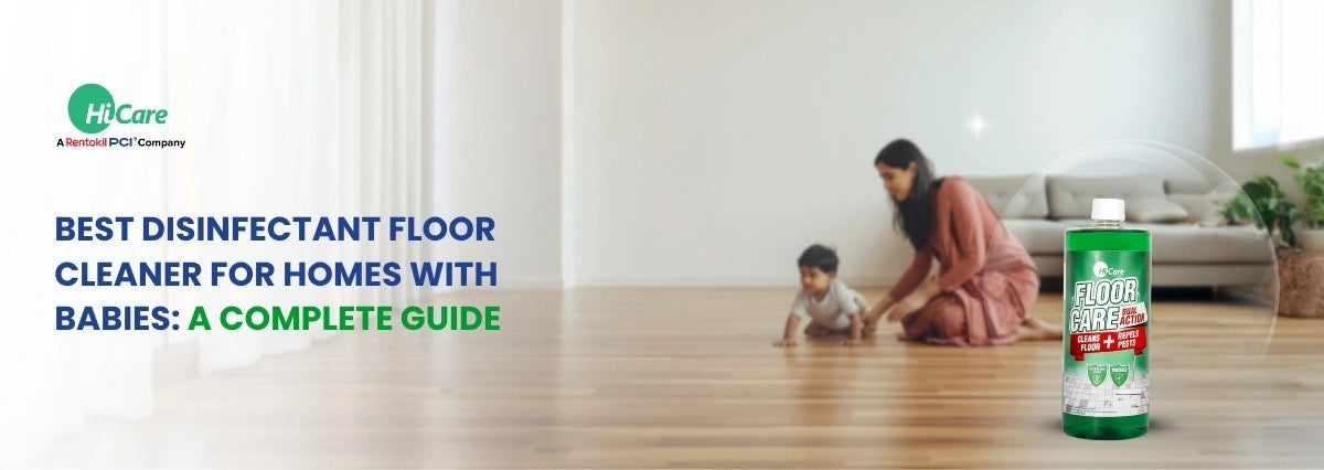 Best Disinfectant Floor Cleaner for Homes with Babies: A Complete Guide