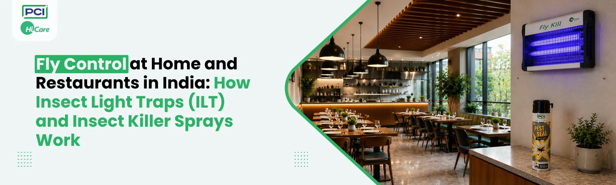 Fly Control at Home and Restaurants in India: How Insect Light Traps (ILT) and Insect Killer Sprays Work